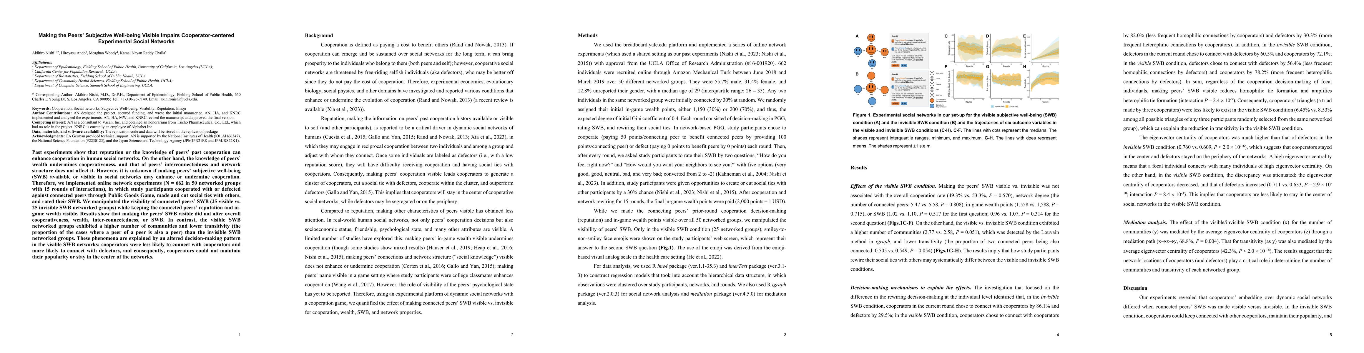 Thumbnail for Making the Peers' Subjective Well-being Visible Impairs
  Cooperator-centered Experimental Social Networks