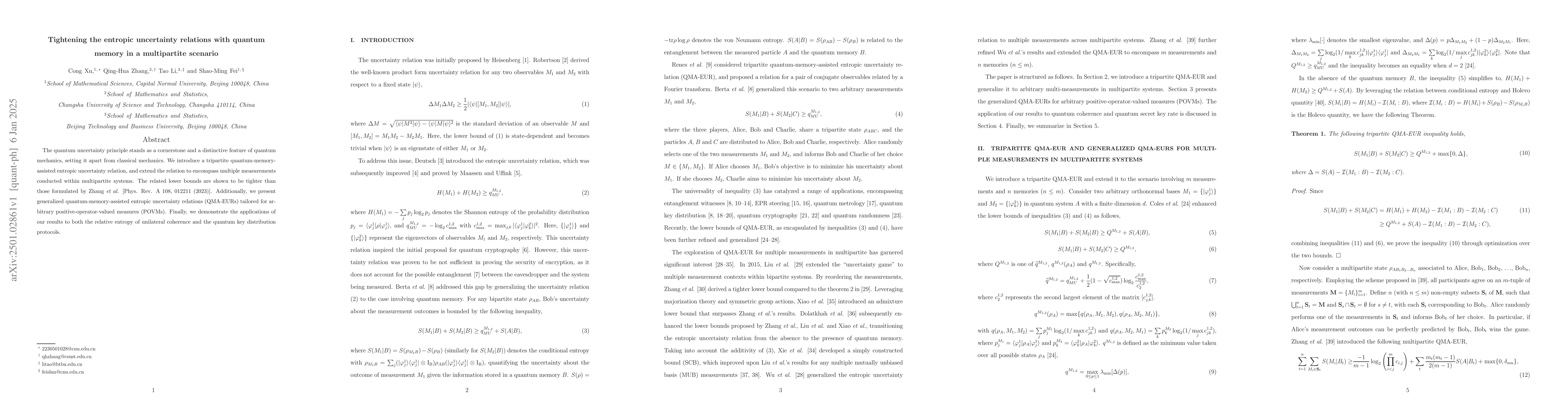 Thumbnail for Tightening the entropic uncertainty relations with quantum memory in a
  multipartite scenario