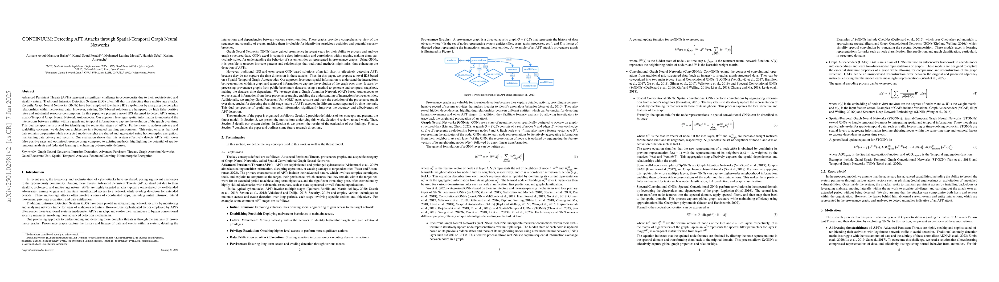 Thumbnail for CONTINUUM: Detecting APT Attacks through Spatial-Temporal Graph Neural
  Networks