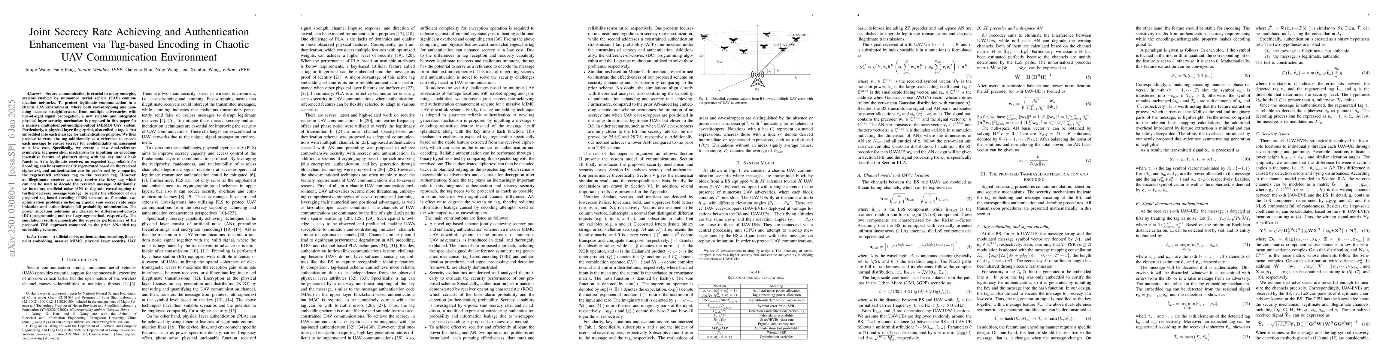 Thumbnail for Joint Secrecy Rate Achieving and Authentication Enhancement via
  Tag-based Encoding in Chaotic UAV Communication Environment