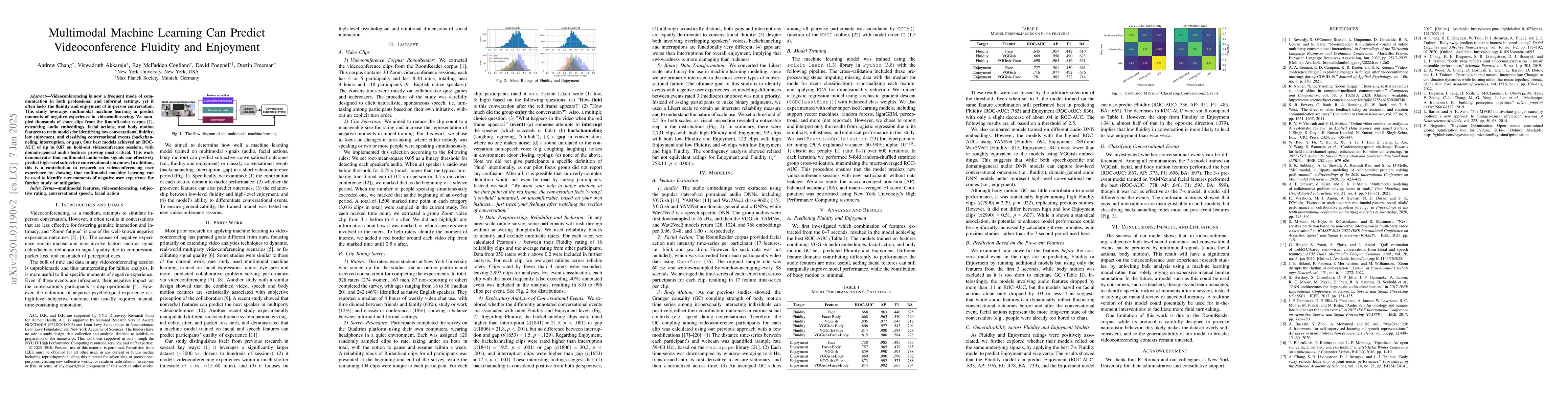 Thumbnail for Multimodal Machine Learning Can Predict Videoconference Fluidity and
  Enjoyment
