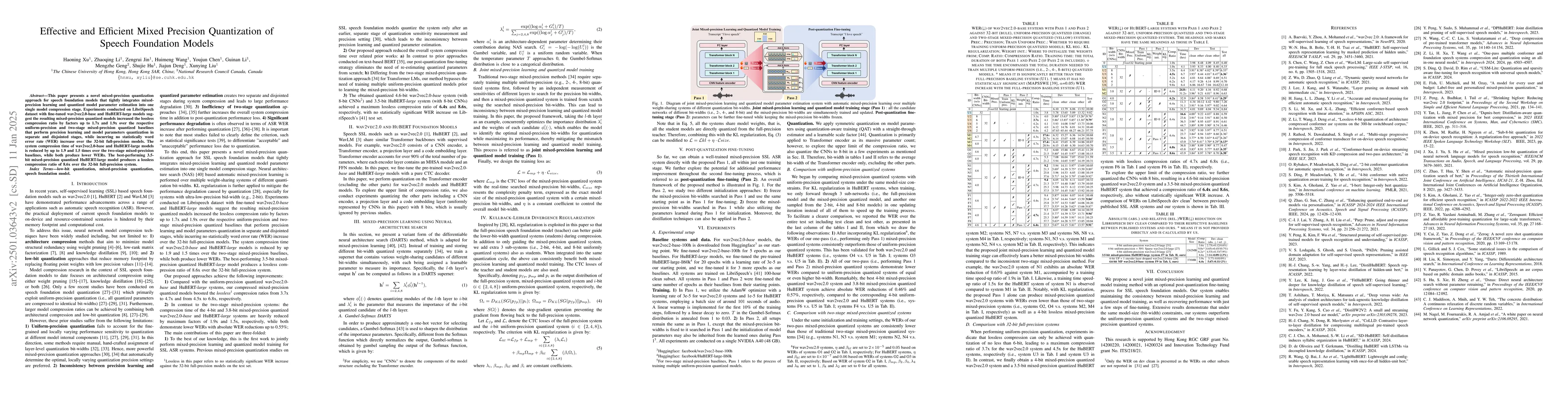Thumbnail for Effective and Efficient Mixed Precision Quantization of Speech
  Foundation Models