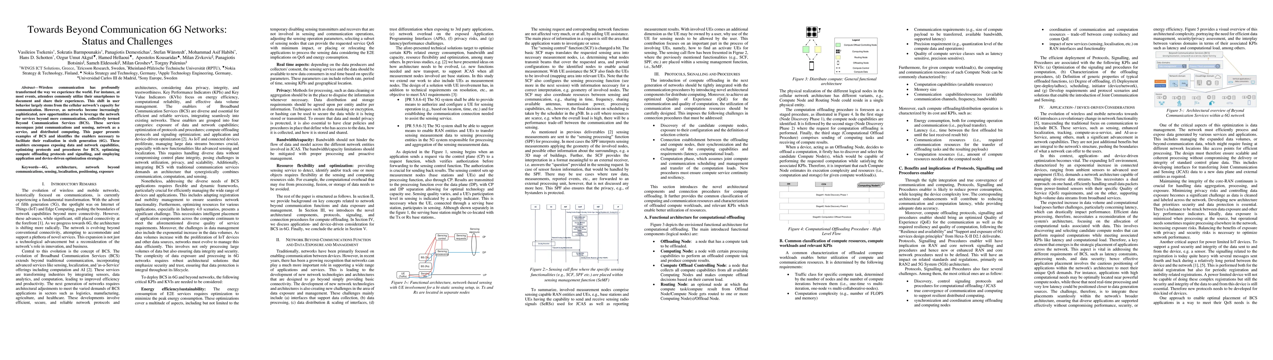 Thumbnail for Towards Beyond Communications 6G Networks Status and Challenges