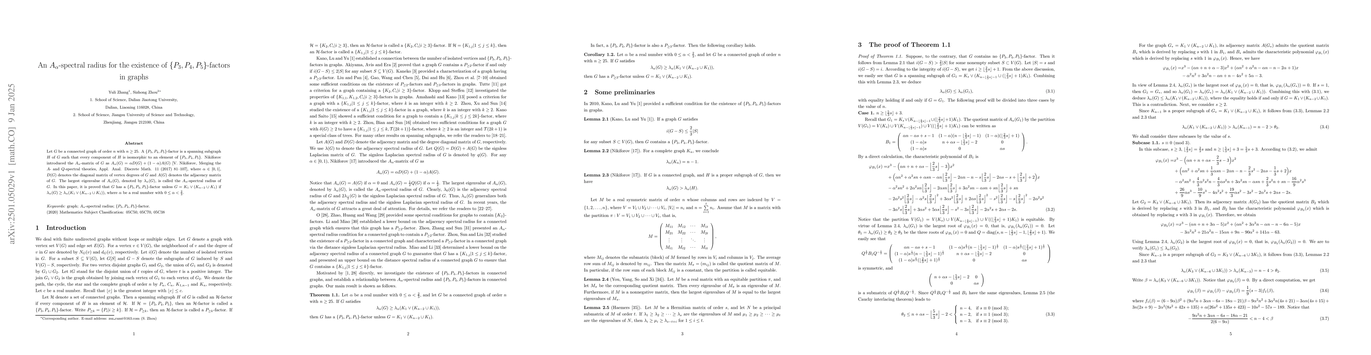 Thumbnail for An Aα-spectral radius for the existence of {P3, P4, P5}-factors
  in graphs