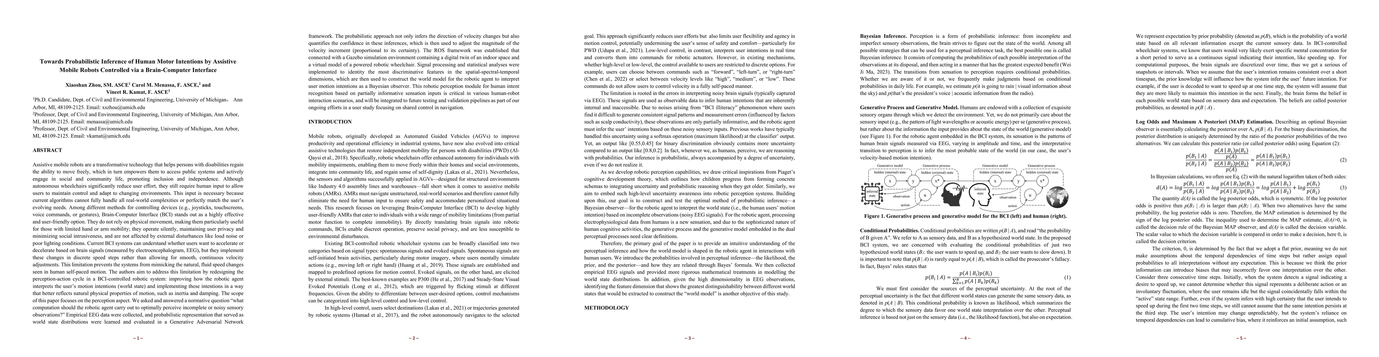 Thumbnail for Towards Probabilistic Inference of Human Motor Intentions by Assistive
  Mobile Robots Controlled via a Brain-Computer Interface