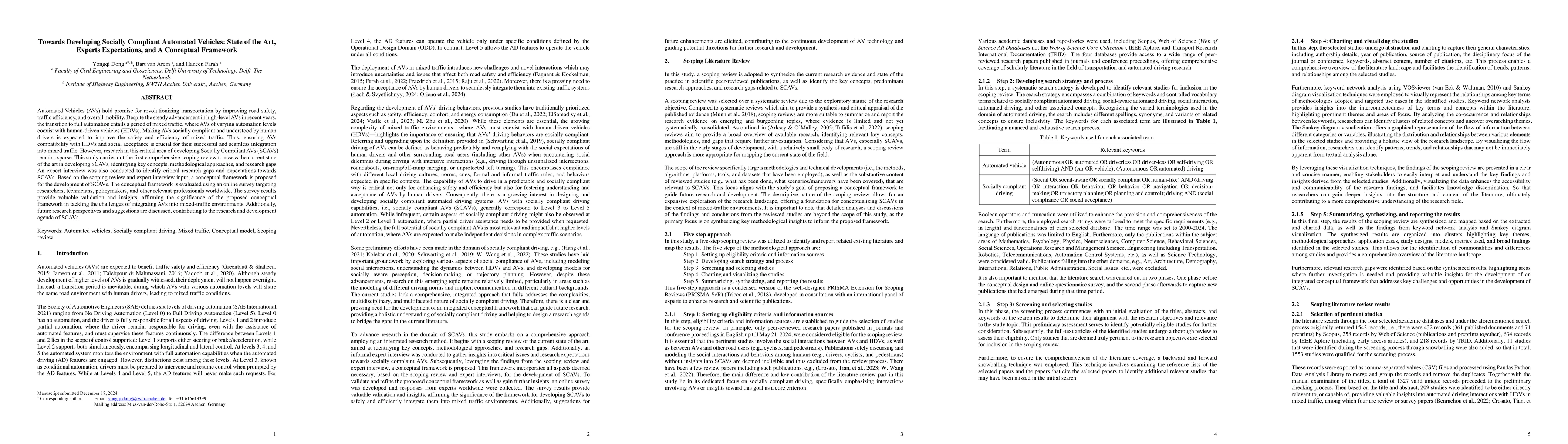 Thumbnail for Towards Developing Socially Compliant Automated Vehicles: State of the
  Art, Experts Expectations, and A Conceptual Framework