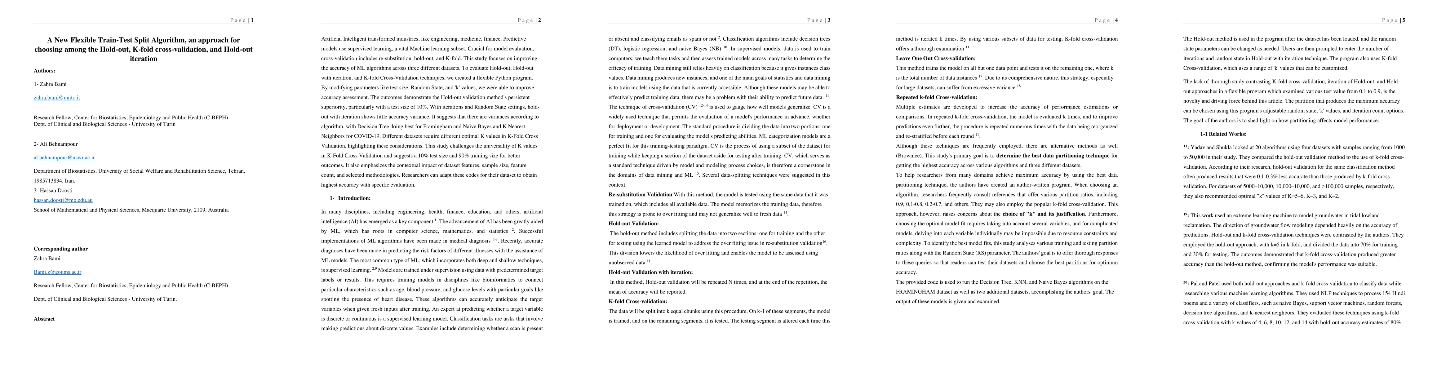 Thumbnail for A New Flexible Train-Test Split Algorithm, an approach for choosing
  among the Hold-out, K-fold cross-validation, and Hold-out iteration