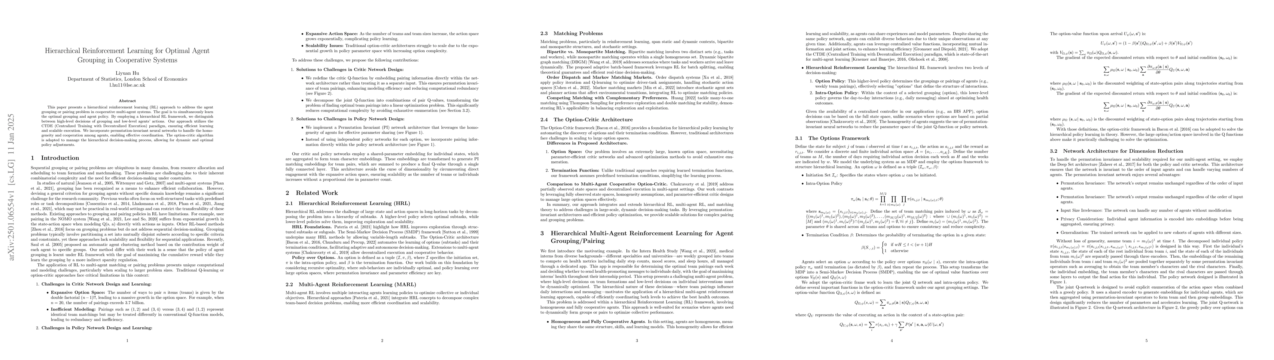 Thumbnail for Hierarchical Reinforcement Learning for Optimal Agent Grouping in
  Cooperative Systems