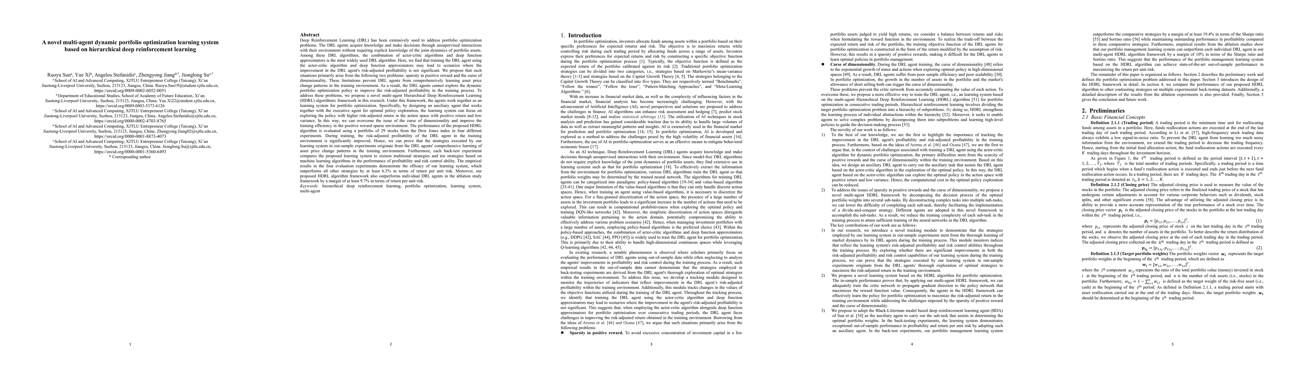 Thumbnail for A novel multi-agent dynamic portfolio optimization learning system based
  on hierarchical deep reinforcement learning