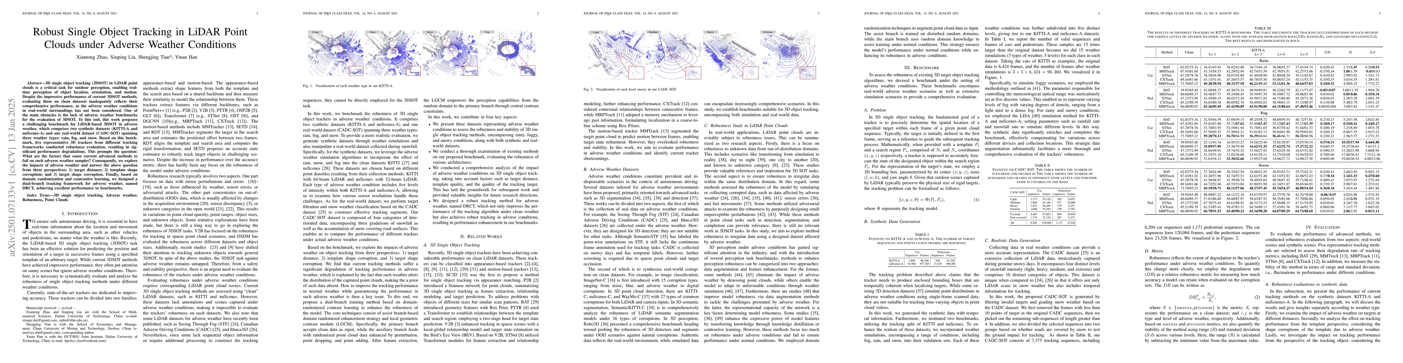 Thumbnail for Robust Single Object Tracking in LiDAR Point Clouds under Adverse
  Weather Conditions