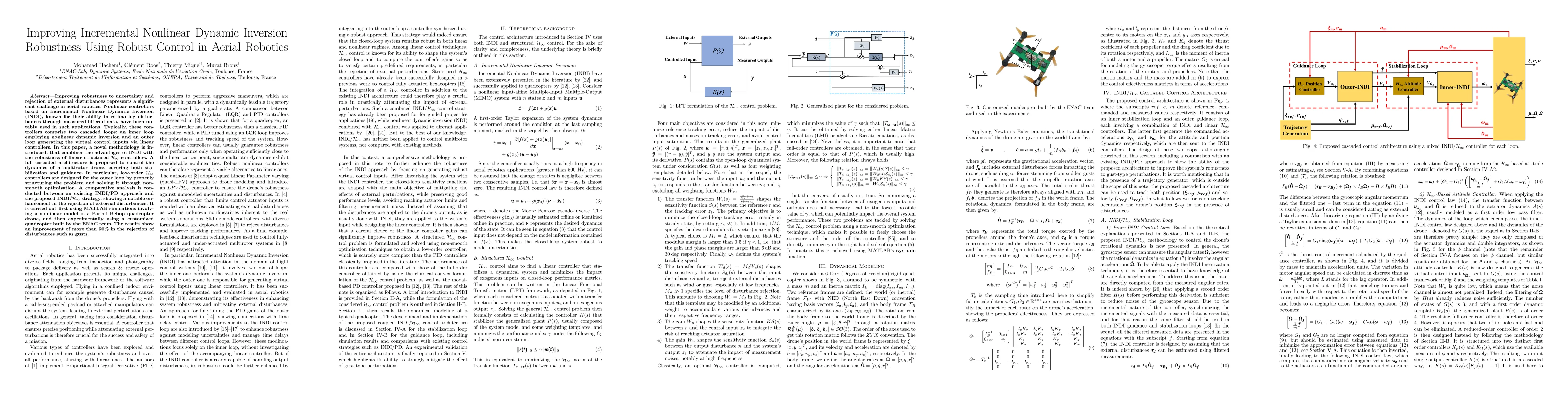 Thumbnail for Improving Incremental Nonlinear Dynamic Inversion Robustness Using
  Robust Control in Aerial Robotics