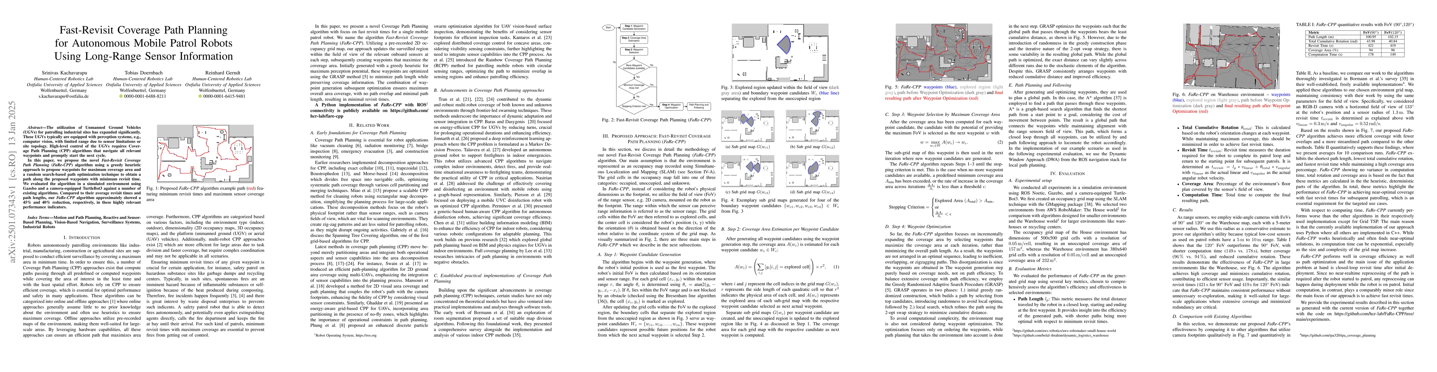 Thumbnail for Fast-Revisit Coverage Path Planning for Autonomous Mobile Patrol Robots
  Using Long-Range Sensor Information