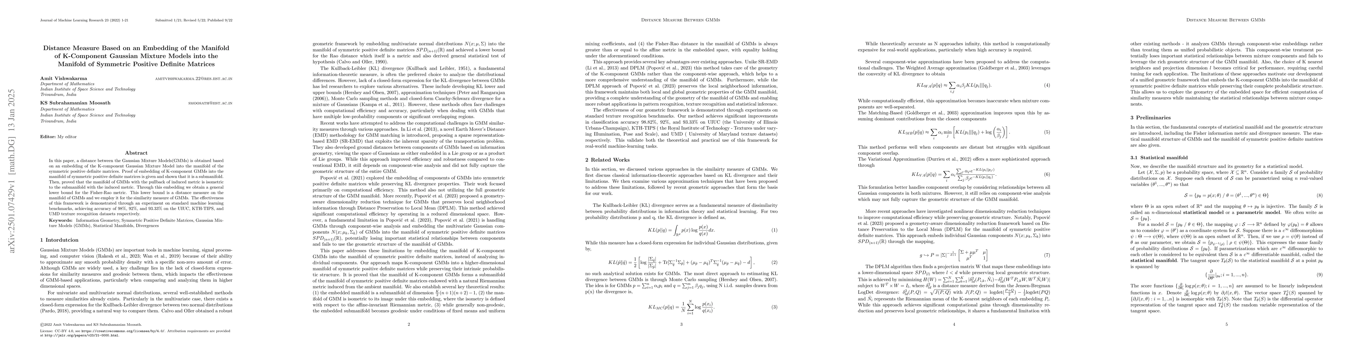 Thumbnail for Distance Measure Based on an Embedding of the Manifold of K-Component
  Gaussian Mixture Models into the Manifold of Symmetric Positive Definite
  Matrices