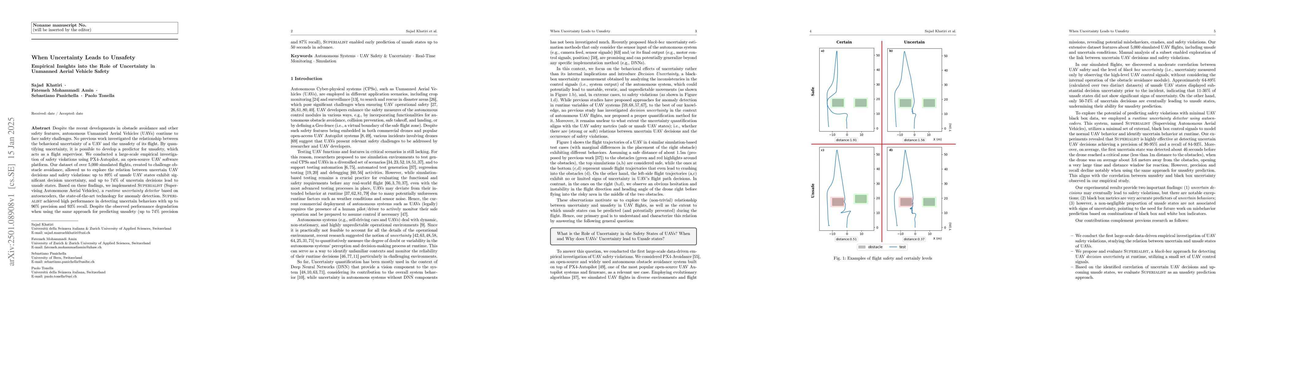 Thumbnail for When Uncertainty Leads to Unsafety: Empirical Insights into the Role of
  Uncertainty in Unmanned Aerial Vehicle Safety