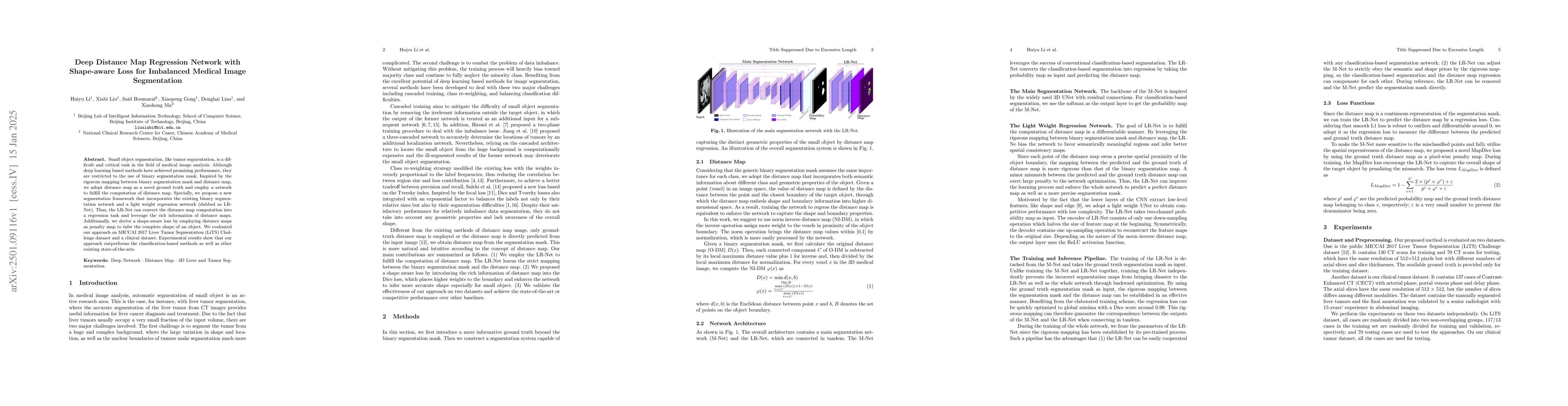 Thumbnail for Deep Distance Map Regression Network with Shape-aware Loss for
  Imbalanced Medical Image Segmentation