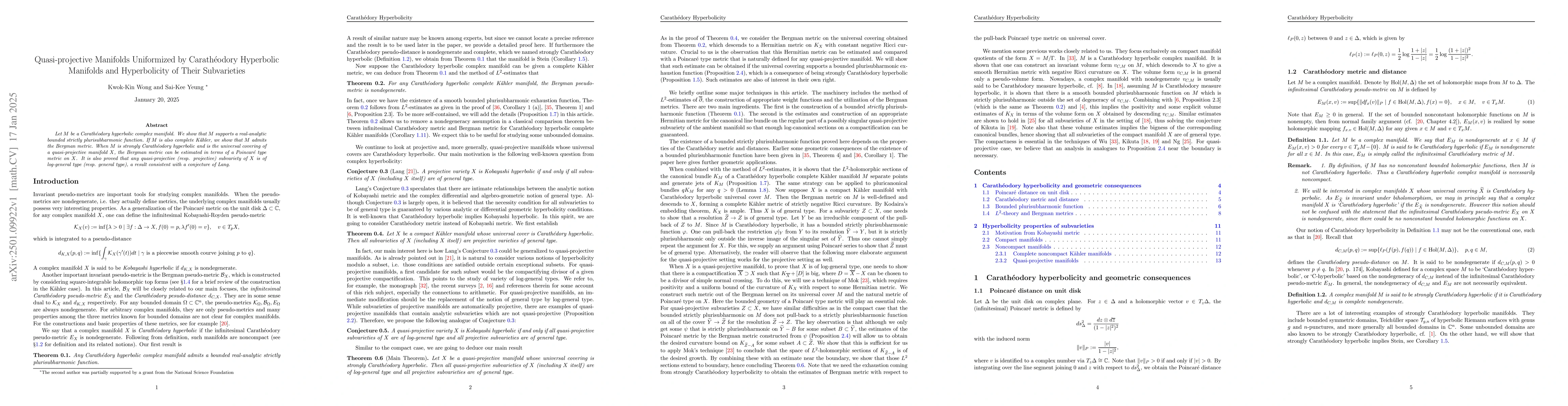 Thumbnail for Quasi-projective manifolds uniformized by Carathéodory hyperbolic
  manifolds and hyperbolicity of their subvarieties