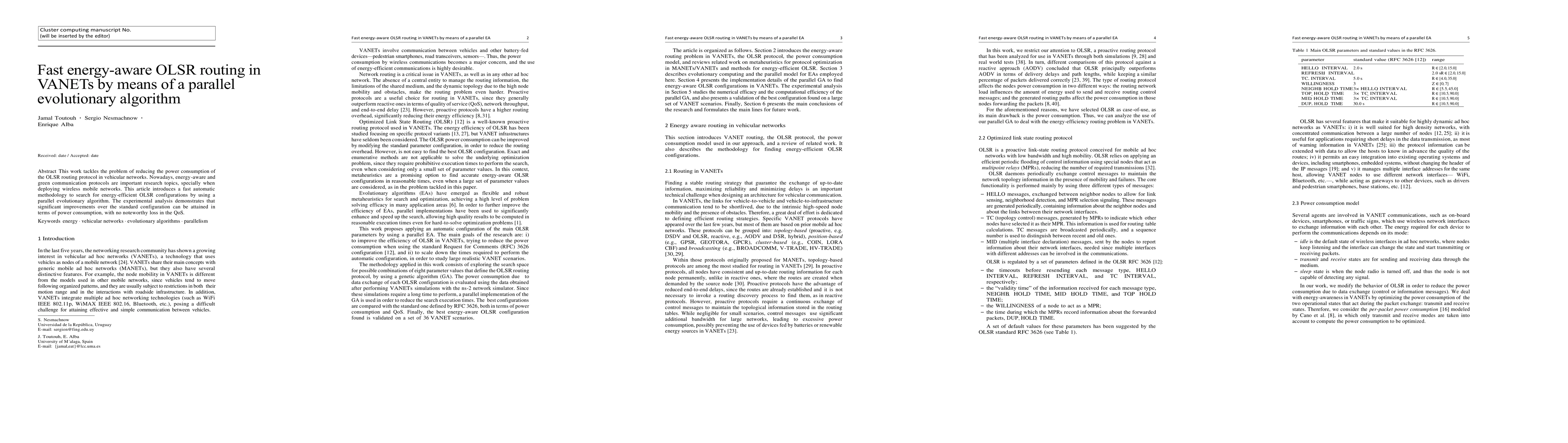 Thumbnail for Fast energy-aware OLSR routing in VANETs by means of a parallel
  evolutionary algorithm