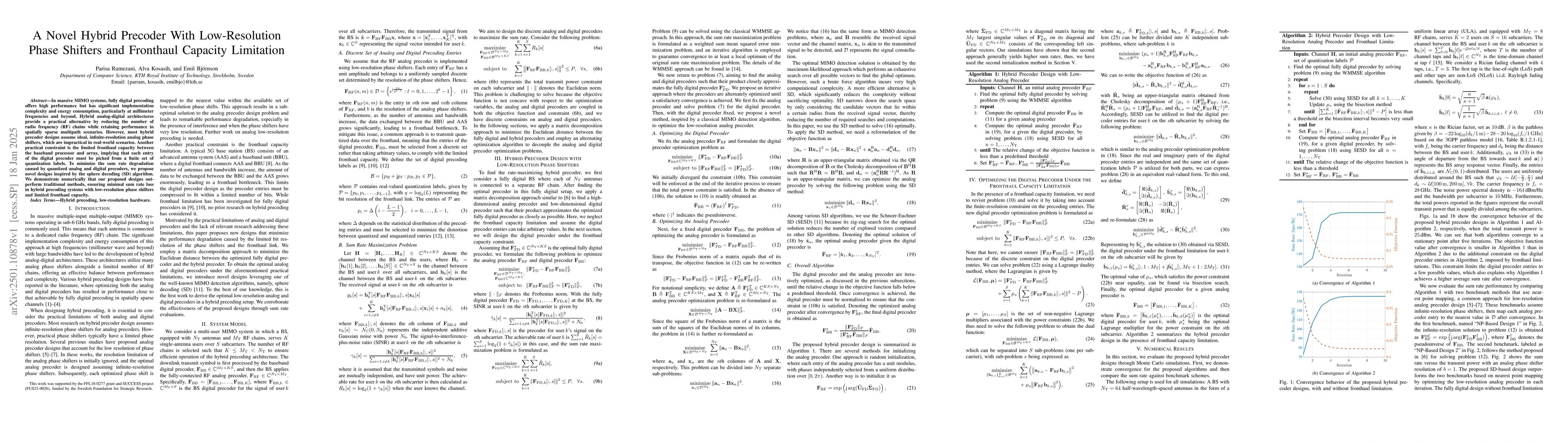Thumbnail for A Novel Hybrid Precoder With Low-Resolution Phase Shifters and Fronthaul
  Capacity Limitation