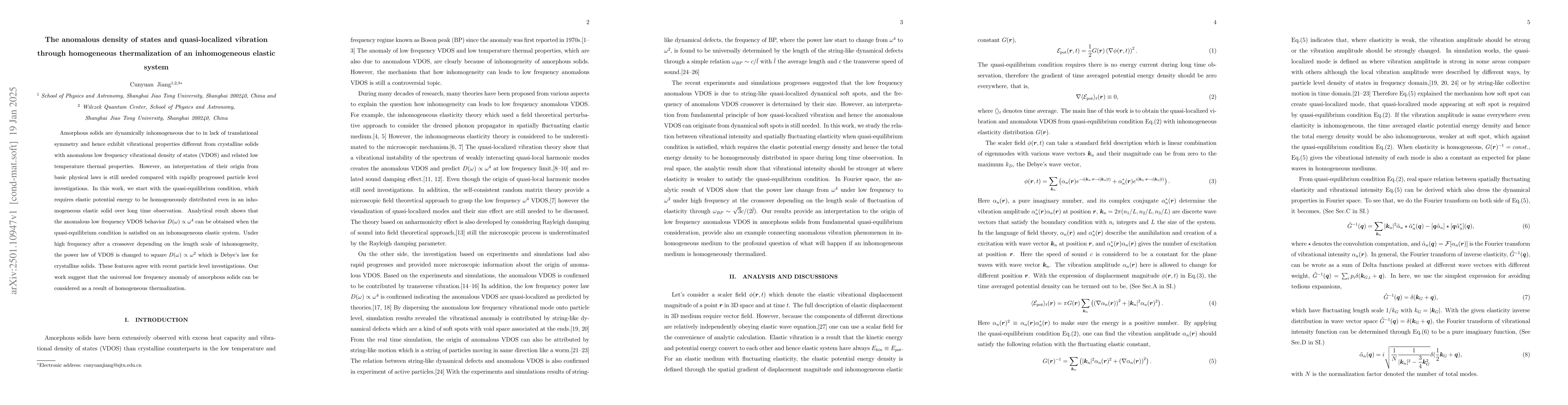 Thumbnail for The anomalous density of states and quasi-localized vibration through
  homogeneous thermalization of an inhomogeneous elastic system