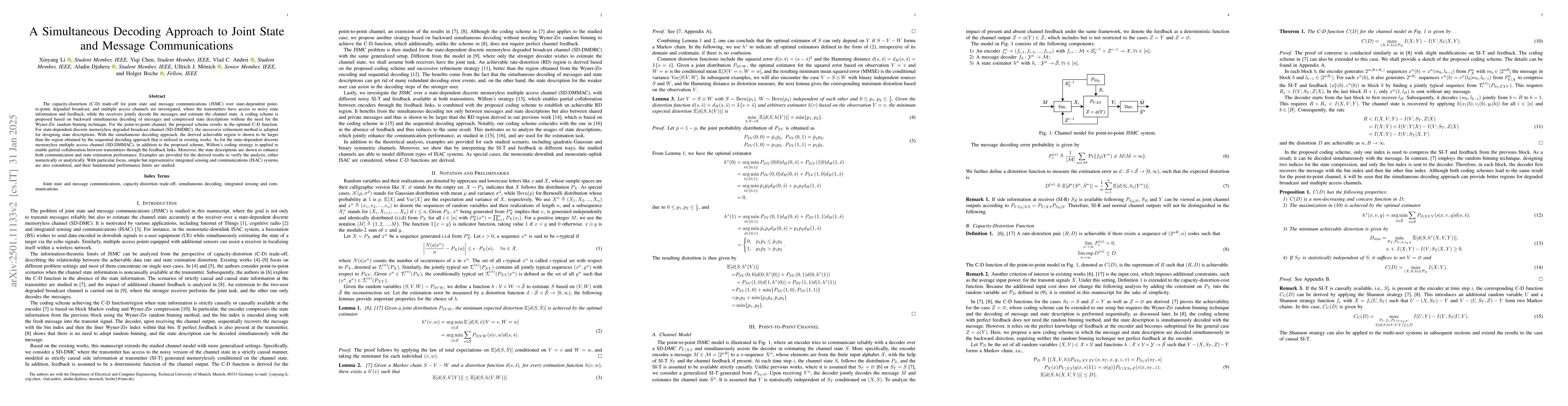 Thumbnail for A Simultaneous Decoding Approach to Joint State and Message
  Communications