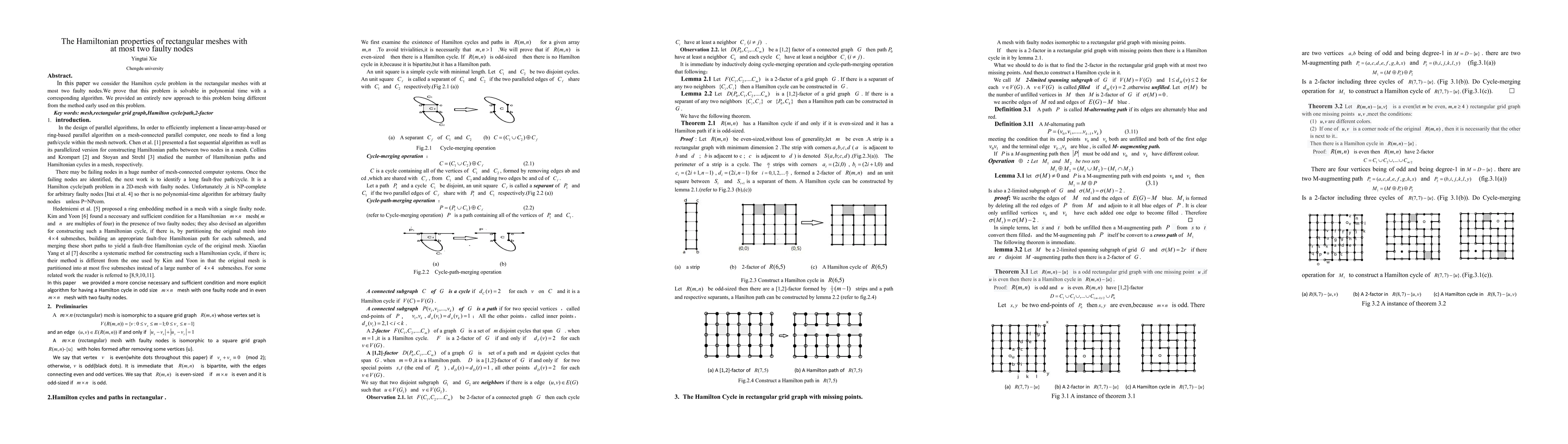 Thumbnail for The Hamiltonian properties of rectangular meshes with at most two faulty
  nodes