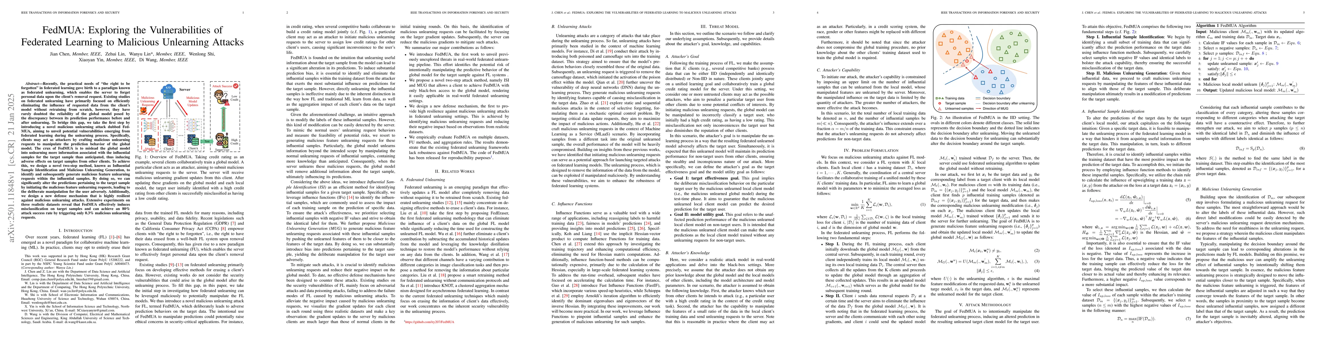 Thumbnail for FedMUA: Exploring the Vulnerabilities of Federated Learning to Malicious
  Unlearning Attacks
