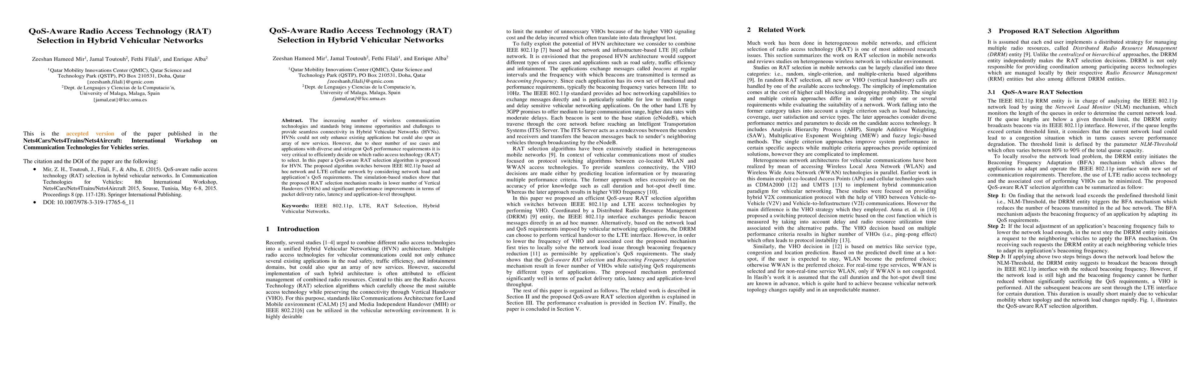 Thumbnail for QoS-Aware Radio Access Technology (RAT) Selection in Hybrid Vehicular
  Networks
