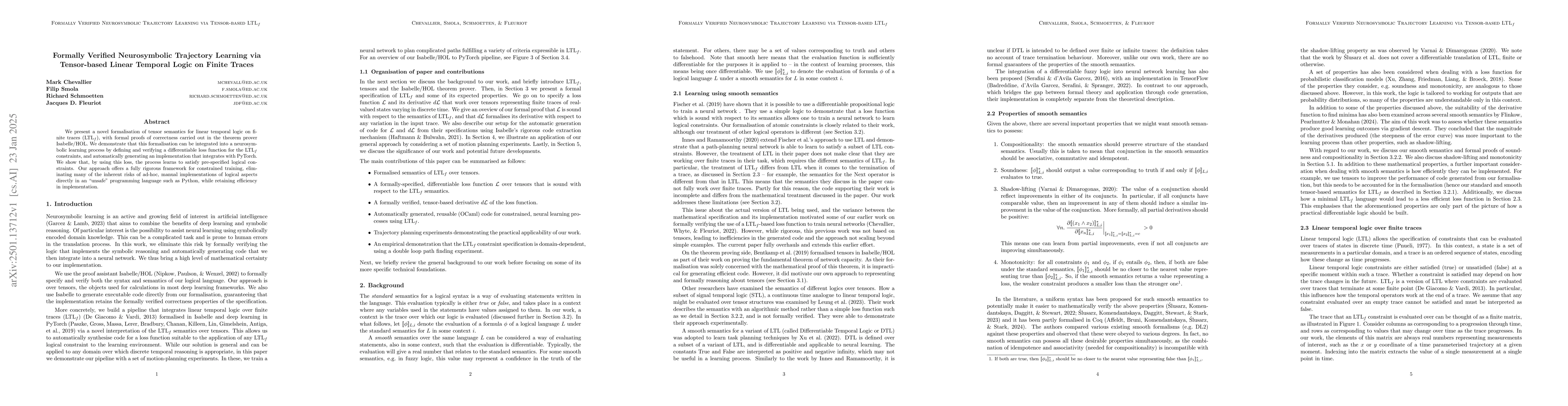 Thumbnail for Formally Verified Neurosymbolic Trajectory Learning via Tensor-based
  Linear Temporal Logic on Finite Traces
