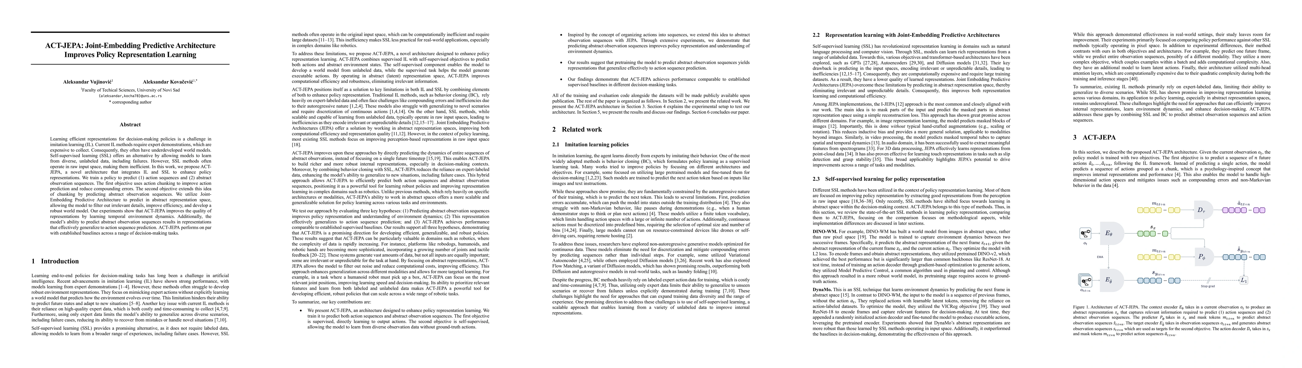 Thumbnail for ACT-JEPA: Joint-Embedding Predictive Architecture Improves Policy
  Representation Learning
