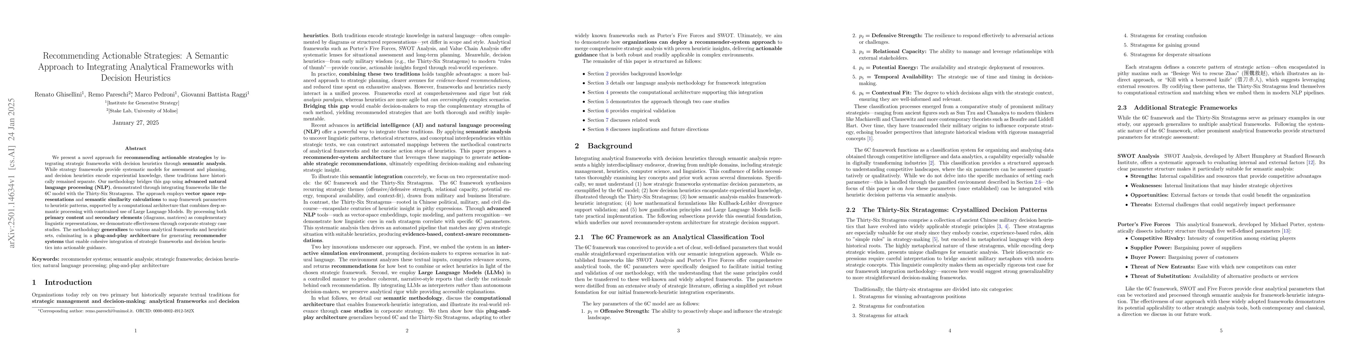 Thumbnail for Recommending Actionable Strategies: A Semantic Approach to Integrating
  Analytical Frameworks with Decision Heuristics