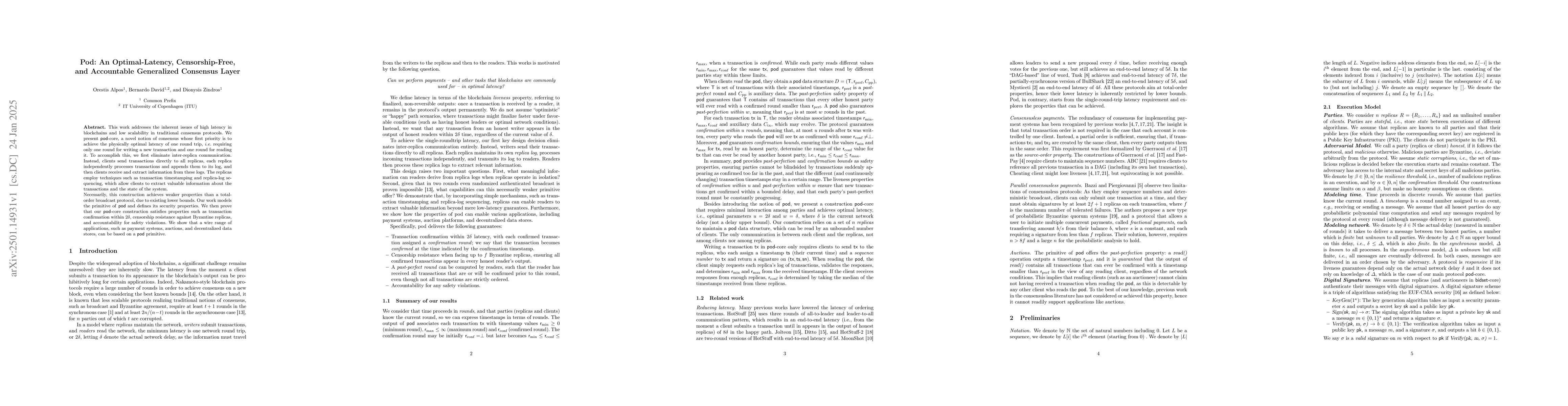 Thumbnail for Pod: An Optimal-Latency, Censorship-Free, and Accountable Generalized
  Consensus Layer