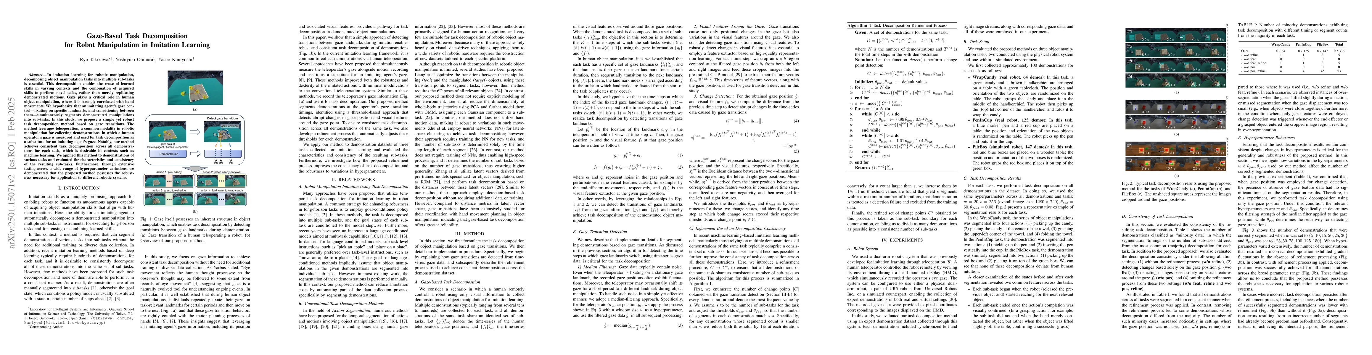 Thumbnail for Understanding via Gaze: Gaze-based Task Decomposition for Imitation
  Learning of Robot Manipulation