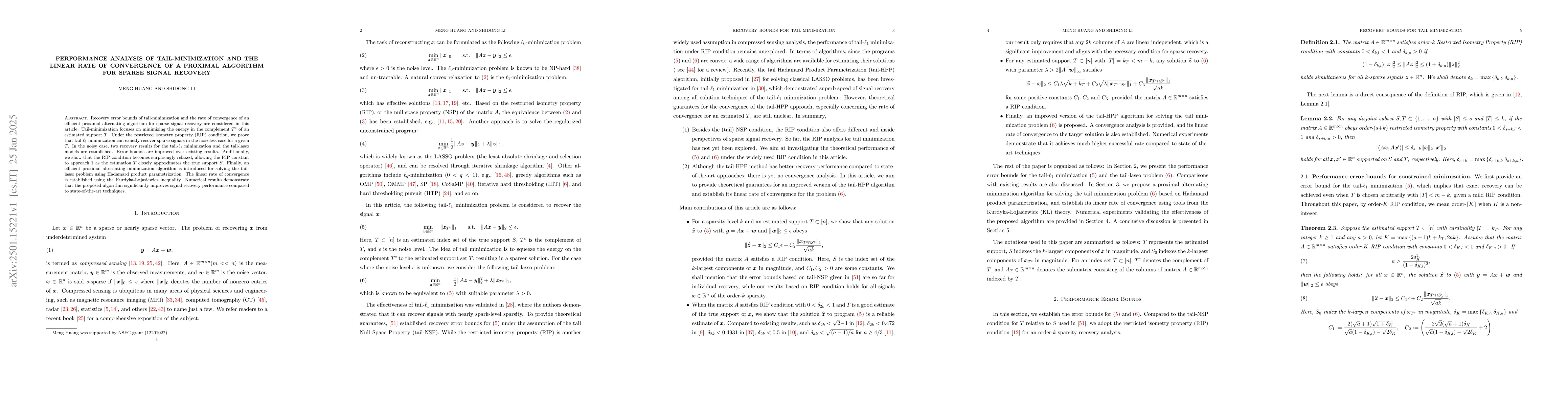 Thumbnail for Performance analysis of tail-minimization and the linear rate of
  convergence of a proximal algorithm for sparse signal recovery