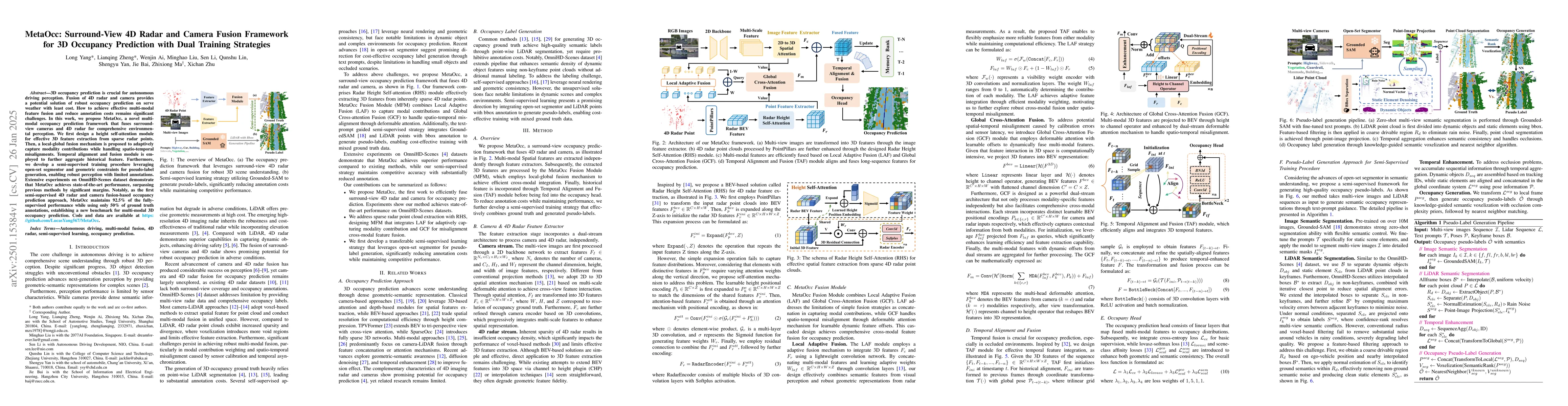 Thumbnail for MetaOcc: Surround-View 4D Radar and Camera Fusion Framework for 3D
  Occupancy Prediction with Dual Training Strategies