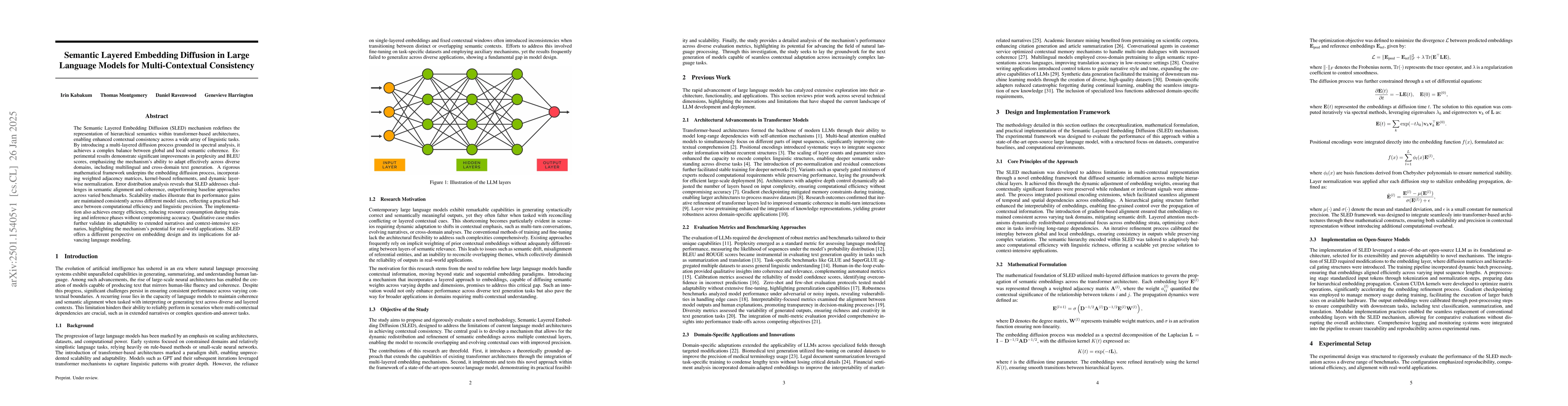 Thumbnail for Semantic Layered Embedding Diffusion in Large Language Models for
  Multi-Contextual Consistency