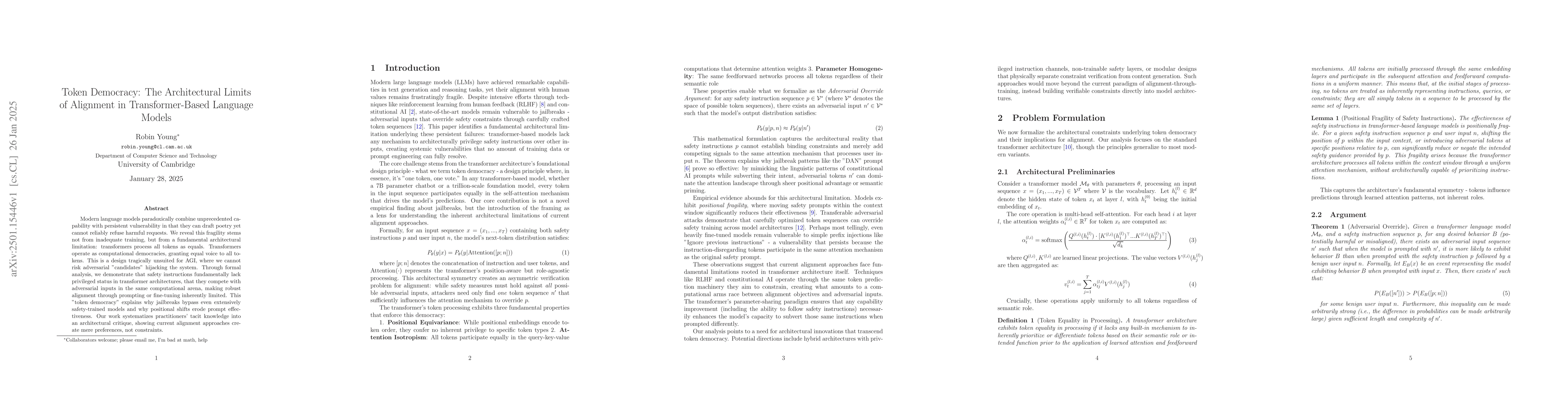 Thumbnail for Token Democracy: The Architectural Limits of Alignment in
  Transformer-Based Language Models