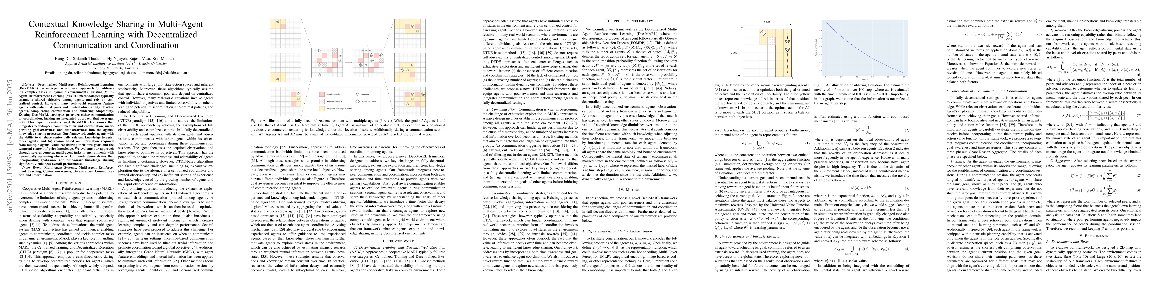 Thumbnail for Contextual Knowledge Sharing in Multi-Agent Reinforcement Learning with
  Decentralized Communication and Coordination