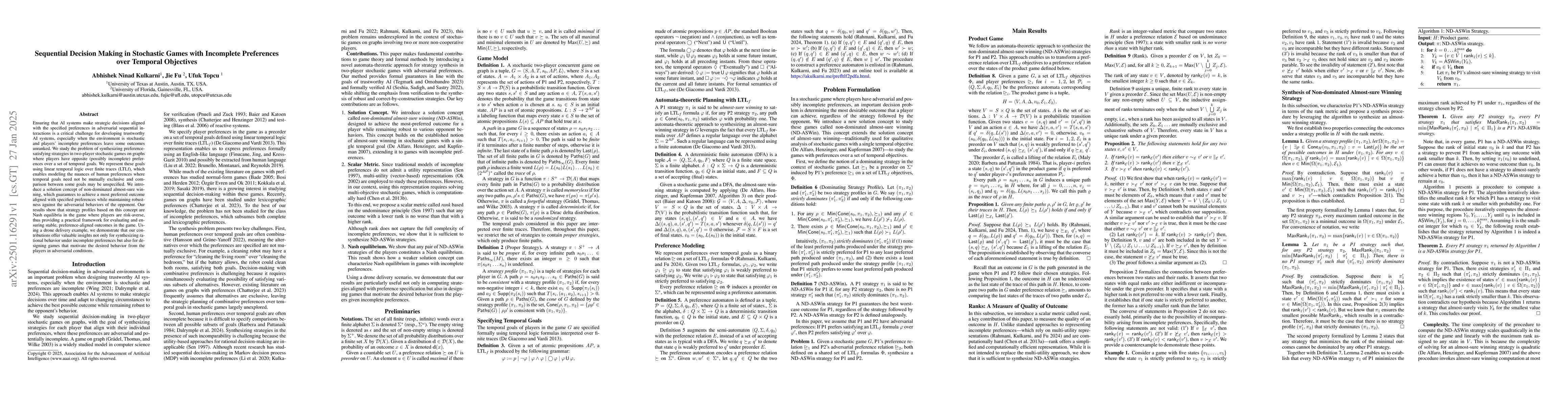 Thumbnail for Sequential Decision Making in Stochastic Games with Incomplete
  Preferences over Temporal Objectives