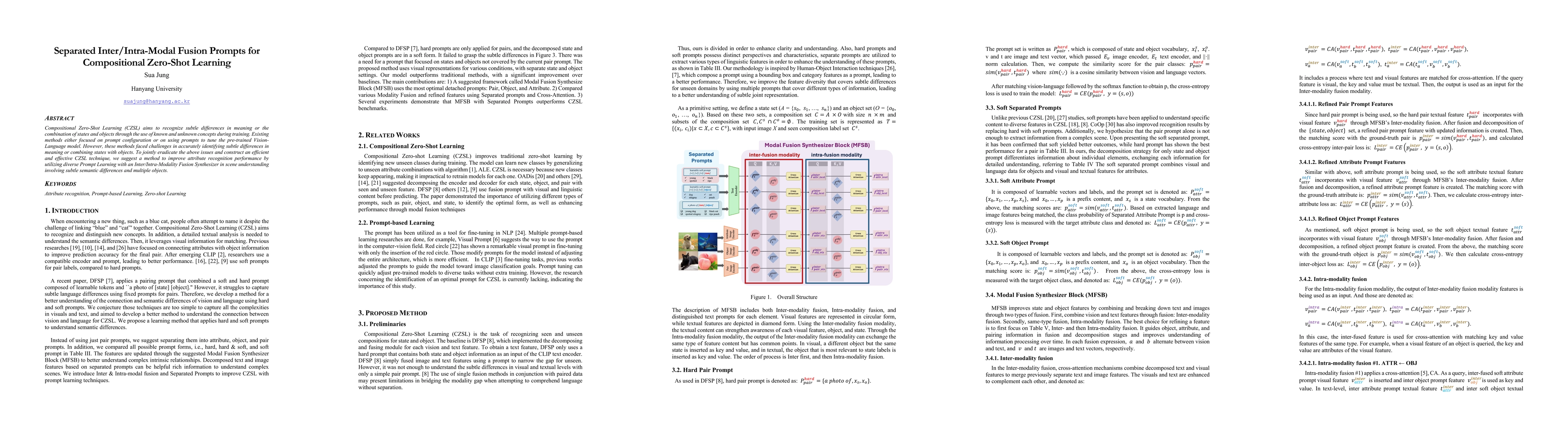 Thumbnail for Separated Inter/Intra-Modal Fusion Prompts for Compositional Zero-Shot
  Learning