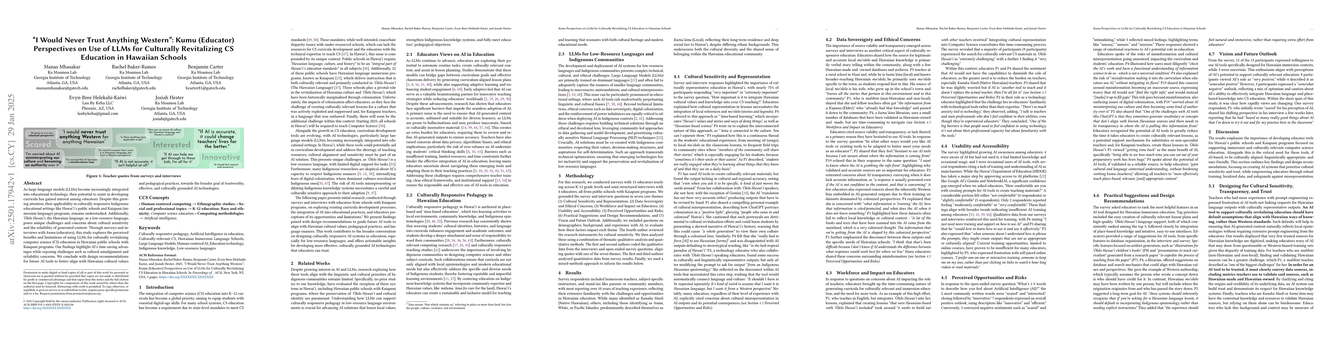 Thumbnail for "I Would Never Trust Anything Western": Kumu (Educator) Perspectives on
  Use of LLMs for Culturally Revitalizing CS Education in Hawaiian Schools