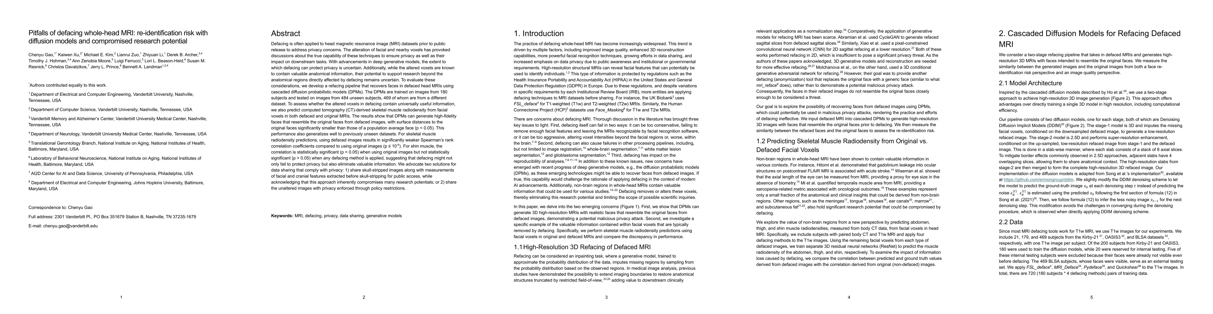 Thumbnail for Pitfalls of defacing whole-head MRI: re-identification risk with
  diffusion models and compromised research potential