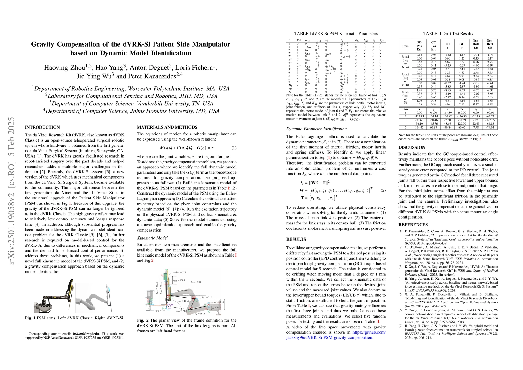 Thumbnail for Gravity Compensation of the dVRK-Si Patient Side Manipulator based on
  Dynamic Model Identification