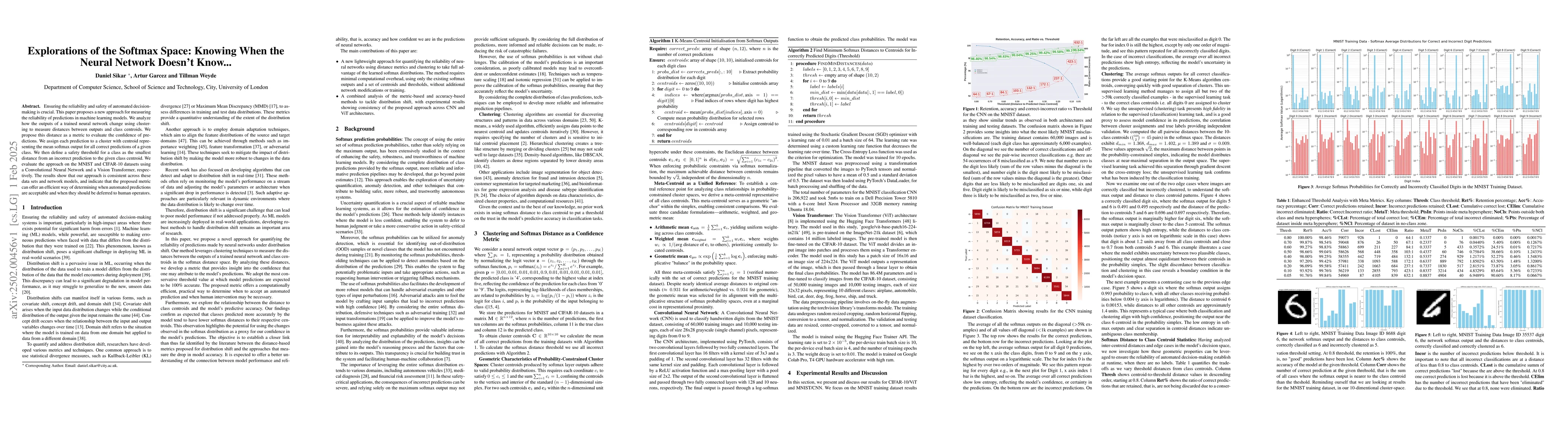 Thumbnail for Explorations of the Softmax Space: Knowing When the Neural Network
  Doesn't Know...