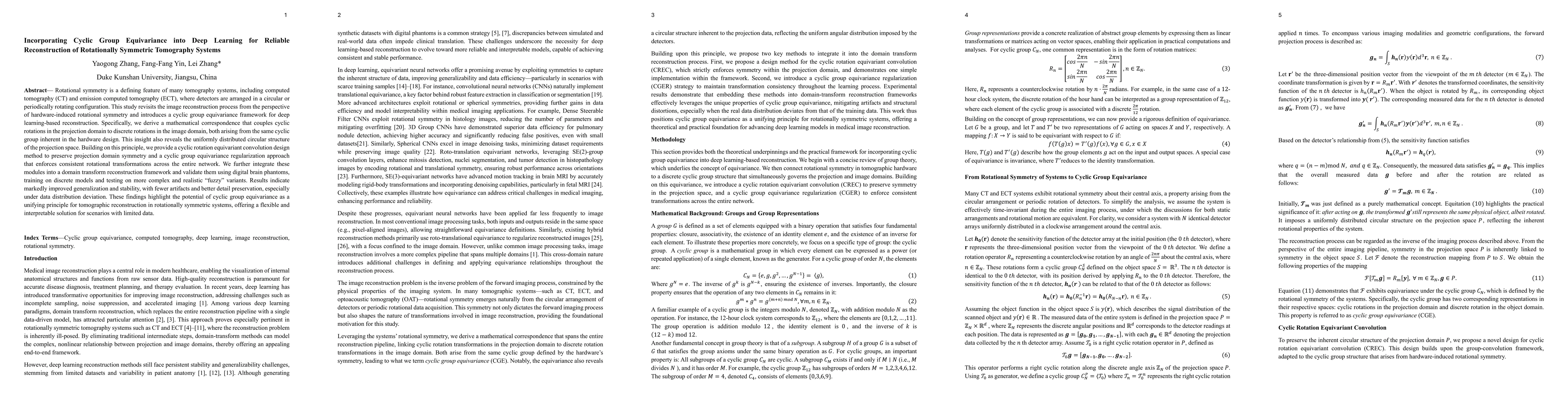 Thumbnail for Incorporating Cyclic Group Equivariance into Deep Learning for Reliable
  Reconstruction of Rotationally Symmetric Tomography Systems