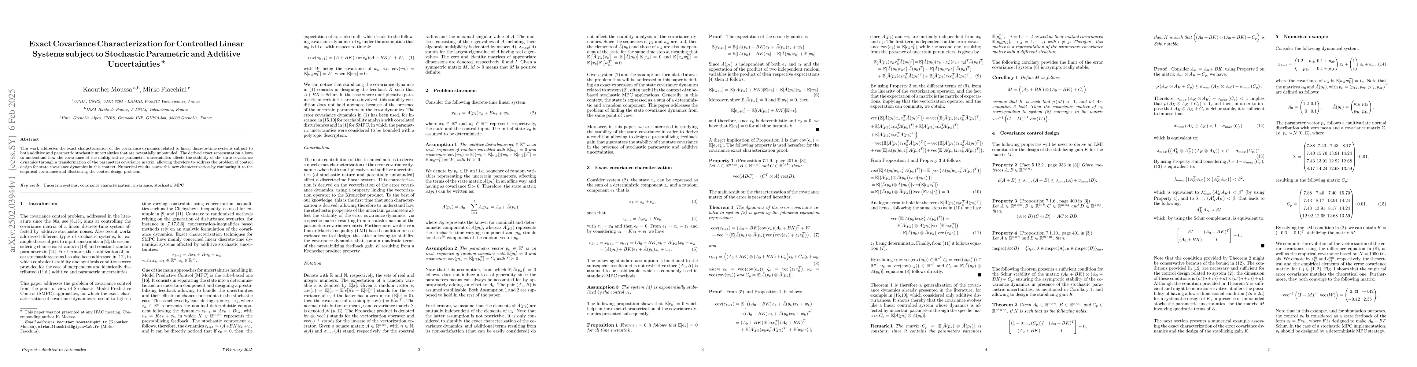 Thumbnail for Exact Covariance Characterization for Controlled Linear Systems subject
  to Stochastic Parametric and Additive Uncertainties