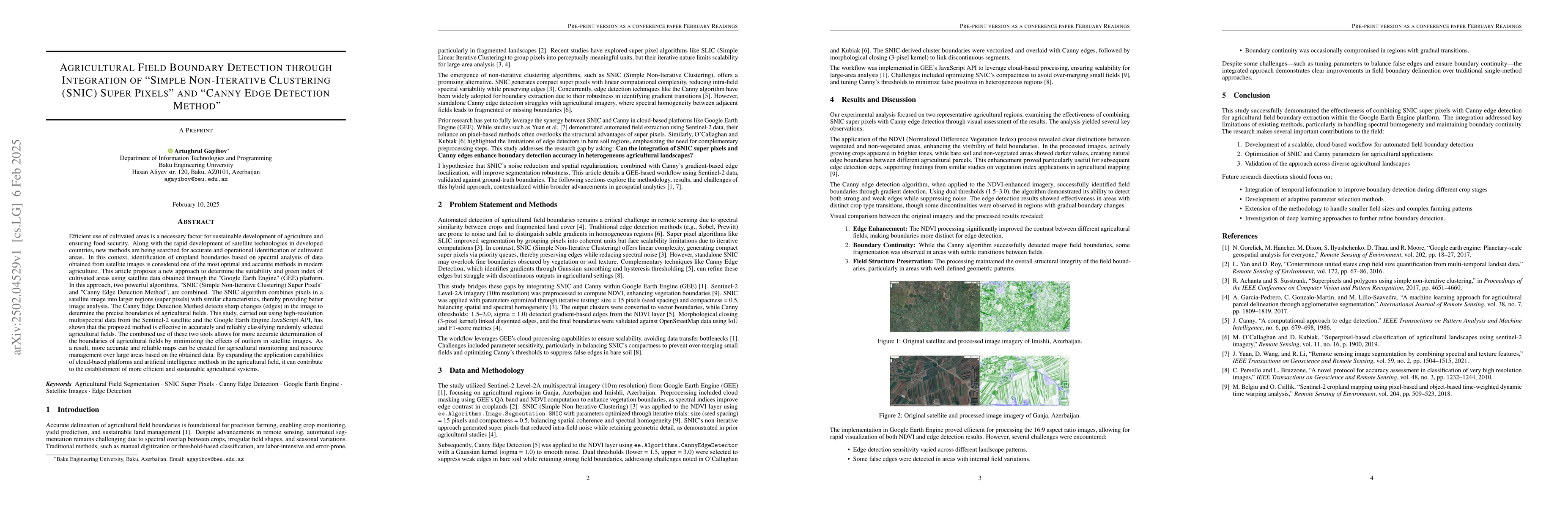 Thumbnail for Agricultural Field Boundary Detection through Integration of "Simple
  Non-Iterative Clustering (SNIC) Super Pixels" and "Canny Edge Detection
  Method"