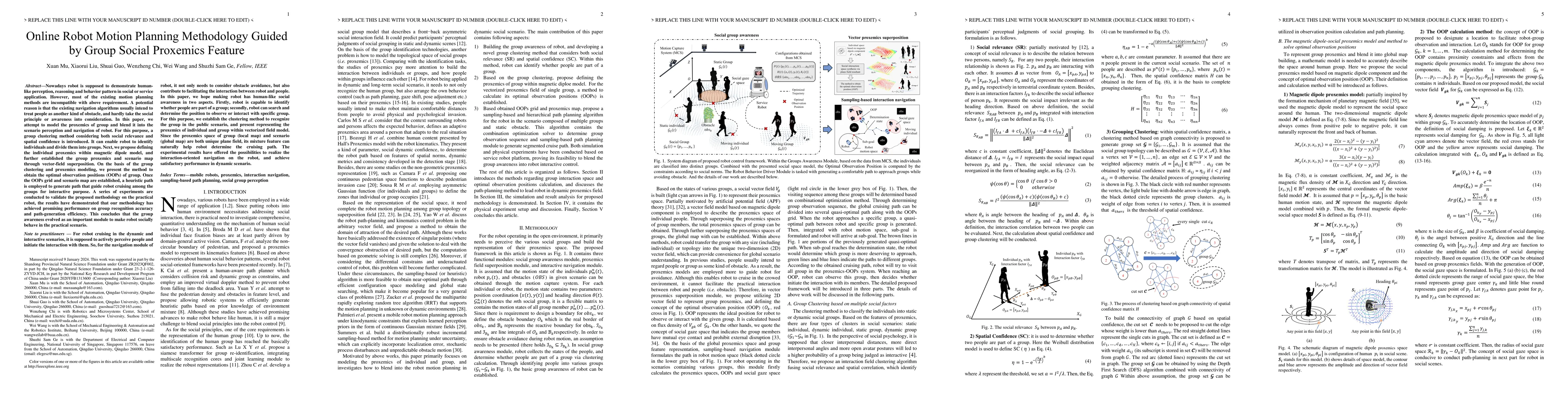 Thumbnail for Online Robot Motion Planning Methodology Guided by Group Social
  Proxemics Feature