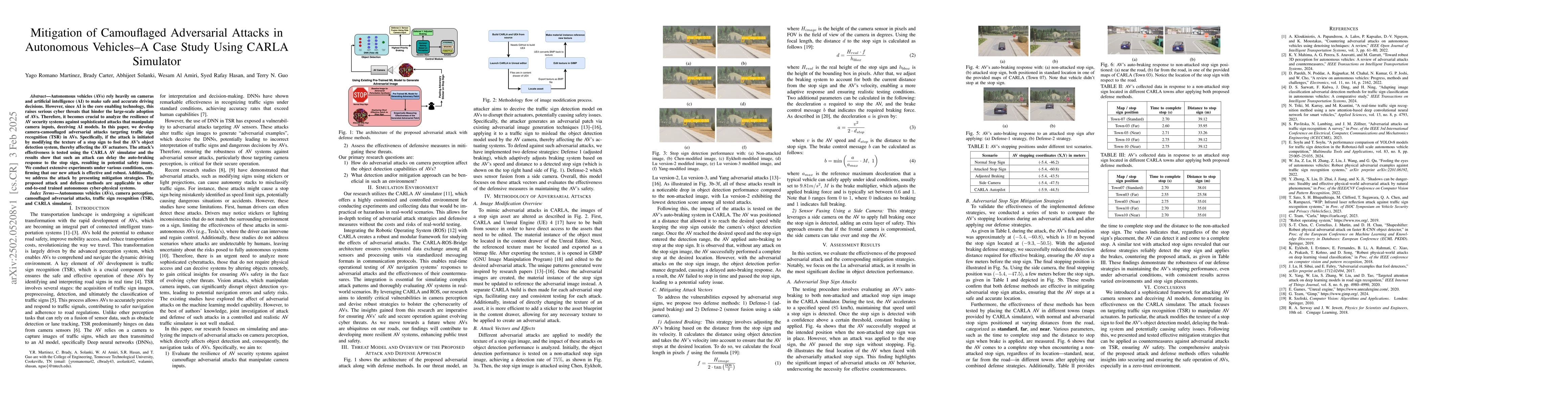 Thumbnail for Mitigation of Camouflaged Adversarial Attacks in Autonomous Vehicles--A
  Case Study Using CARLA Simulator