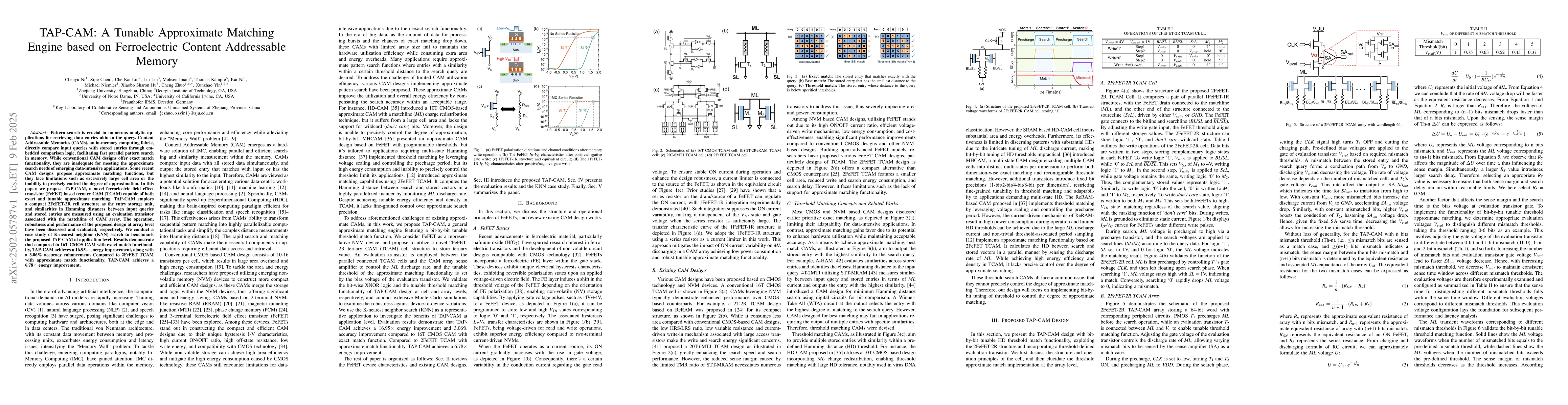 Thumbnail for TAP-CAM: A Tunable Approximate Matching Engine based on Ferroelectric
  Content Addressable Memory