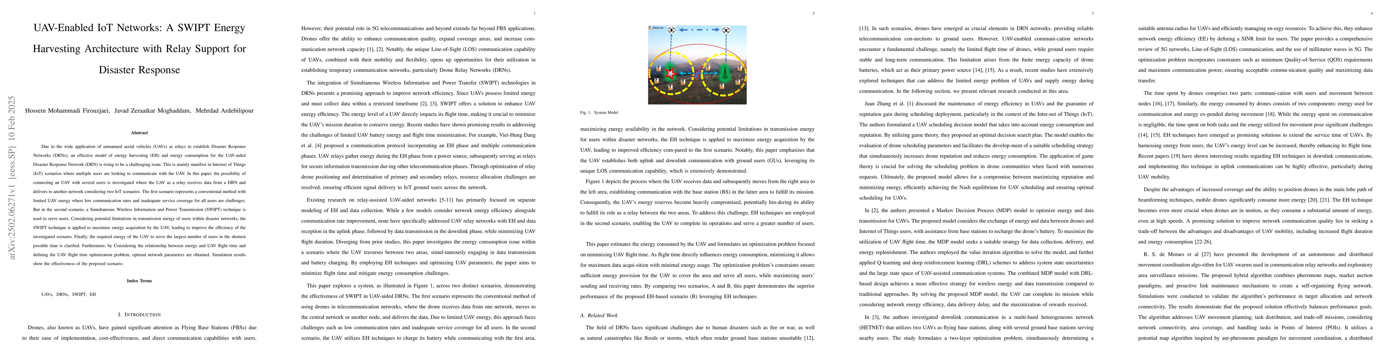 Thumbnail for UAV-Enabled IoT Networks: A SWIPT Energy Harvesting Architecture with
  Relay Support for Disaster Response